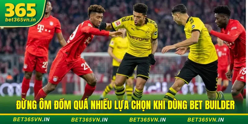 mẹo tối ưu bet builder