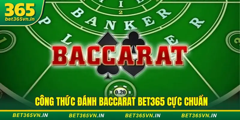 Công thức chơi Baccarat online