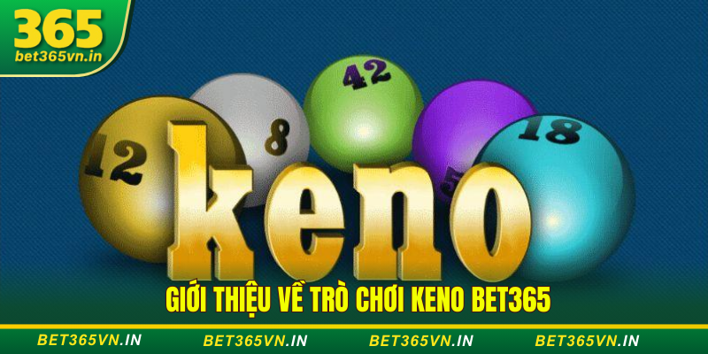 trò chơi Keno Bet365