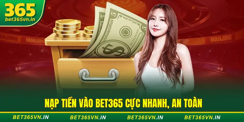 Nạp tiền vào Bet365