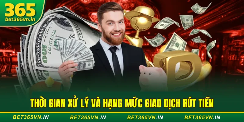 Thời gian giao dịch rút tiền Bet365