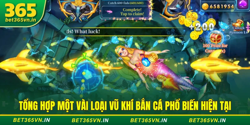 các loại vũ khí bắn cá phổ biến