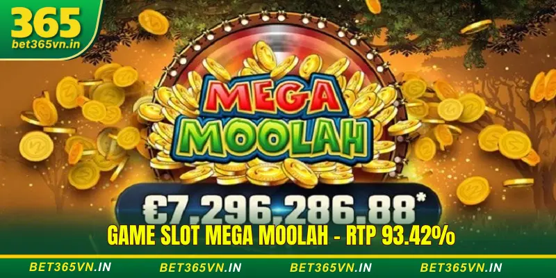 Mega Moolah – RTP 93.42%