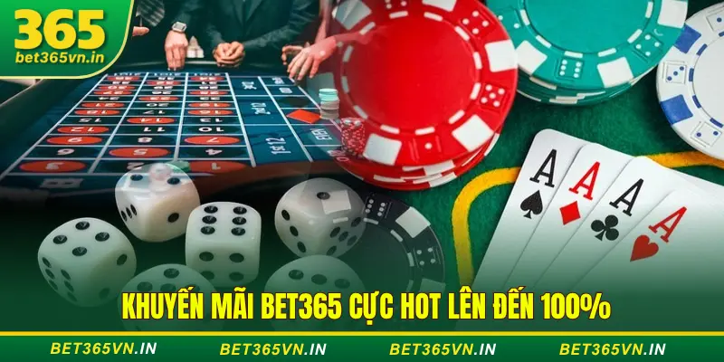  khuyến mãi nhà cái Bet 365